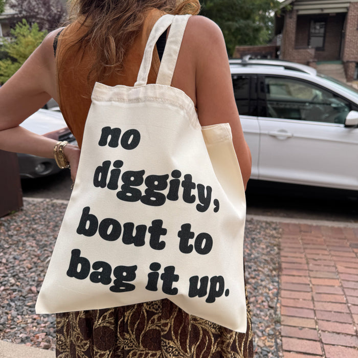 No Diggity Tote