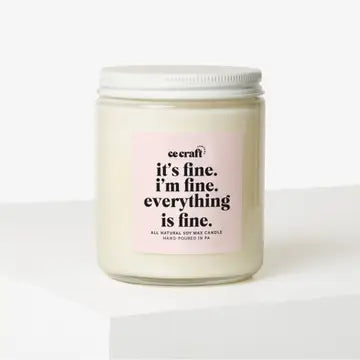 It's Fine. I'm Fine. Candle