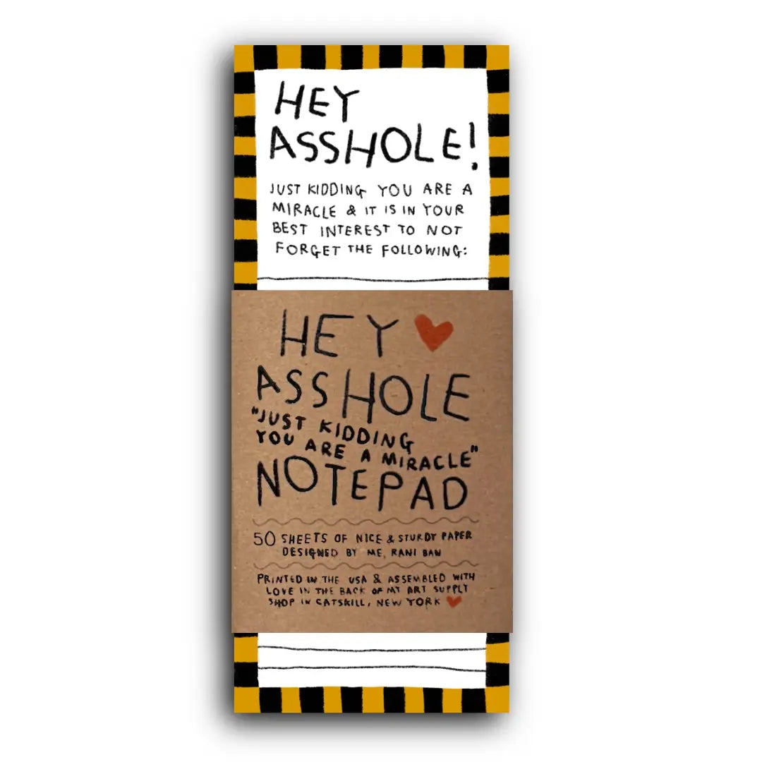 Hey Asshole Notepad