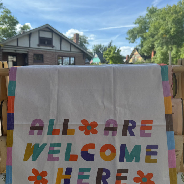 All Are Welcome Here Tea Towel