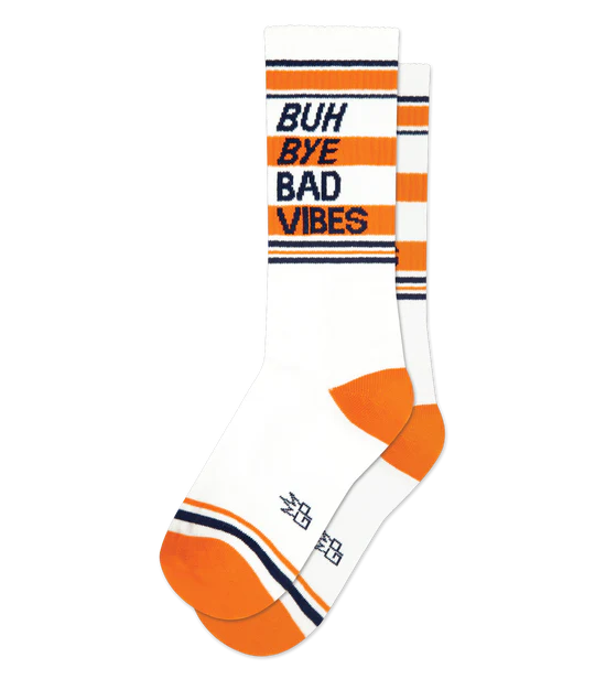 Buh Bye Bad Vibes Socks